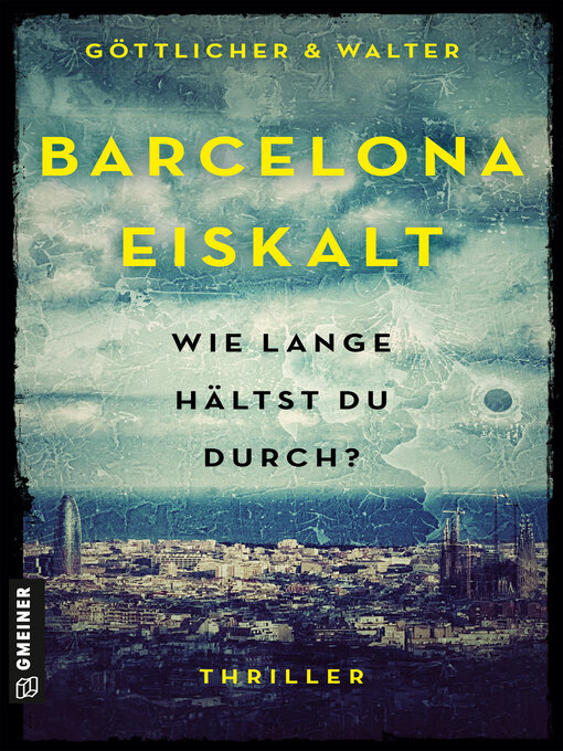 Title details for Barcelona Eiskalt by Göttlicher & Walter - Wait list